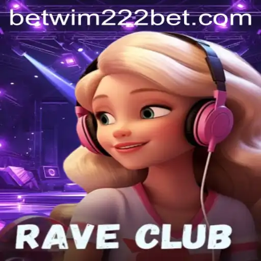 RaveClub: Dive into the Exciting World of Electronic Beats with Wim222bet